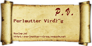 Perlmutter Virág névjegykártya